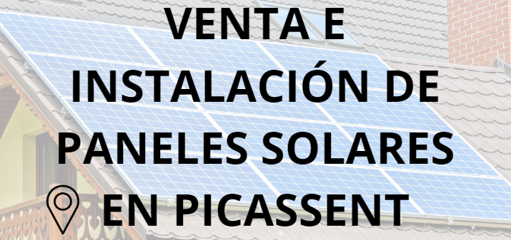 Placas - Paneles Solares en Picassent - Instalación solar en Picassent